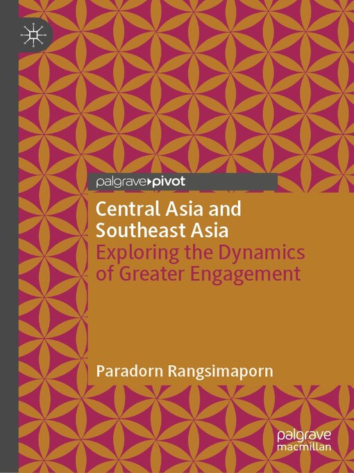 Title details for Central Asia and Southeast Asia by Paradorn Rangsimaporn - Available